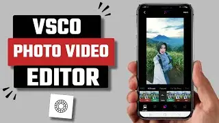 Best Free VSCO Photo and Video Editor App for Android