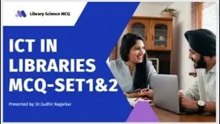 Library Science: ICT in Libraries SET/NET/SWAYAM/Other Exam SET 1&2