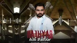 Hathyar | Arsh Zaildar | ScorpionMusic Production | New Punjabi Songs 2025