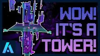 Wow! It's A Tower! - Location and Completion [EToH]