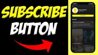 How To Get a Subscribe Button On Snapchat 👻| Setup Public Profile on Snapchat
