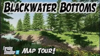 FS22 MAP TOUR! “BLACKWATER BOTTOMS” | NEW MOD MAP | Farming Simulator 22 (Review) PS5.