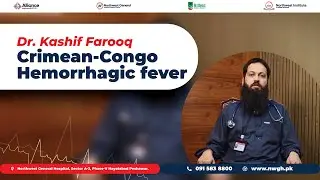 Eid-ul-Adha & CCHF Awareness | Dr Muhammad Kashif | NWGH