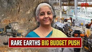 Why Budget push for rare earth corridors matters for India&rsquo;s manufacturing drive