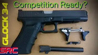 Glock 34: лучший бюджетный пистолет для соревнований