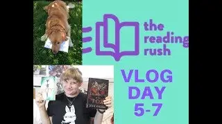 I failed the reading rush vlog day 5-7