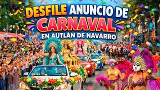 Así se empezó a sentir el Carnaval en las calles de Autlán con su desfile de Anuncio.