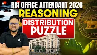 Reasoning Puzzle | Distribution Puzzle | RBI Attendant Exam 2026 | Reasoning By Chanakya Sir