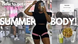 HOW TO GET THE PERFECT SUMMER BODY | Lose weight & build muscle | productivity and building habits💕