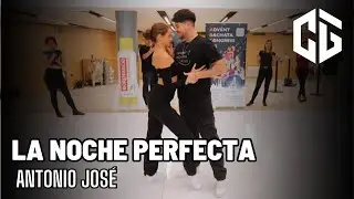 CRISTIAN Y GABRIELLA | Bachata 🎵 ANTONIO JOSÉ - LA NOCHE PERFECTA