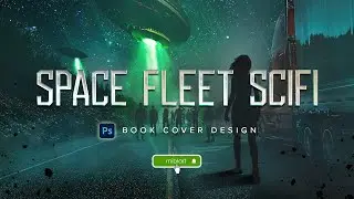 Science-Fiction Book Cover Design for Self-Published Author | Photoshop Speed Art