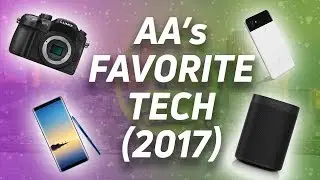 Our Picks of 2017: Android Authority's Favorite Tech