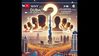 Why Do Celebrities Keep Moving to Dubai? The Real Reasons