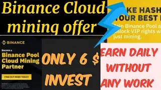 binance cloud mining offer | binance cloud mining btc | binance cloud mining Profit |