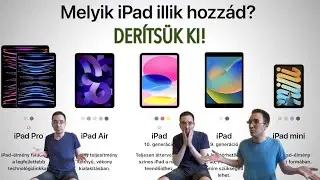 iPad-et, olcsóbban? Segítek választani!