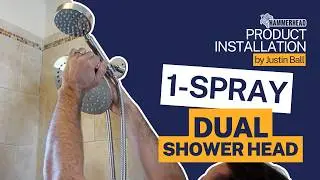 Installation of All Metal Dual Shower Head with Handheld Spray by HammerHead Showers