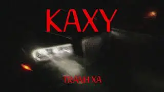 KAXY - TRANH XA