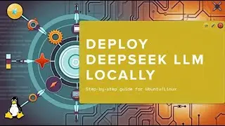 Deploy DeepSeek LLM Locally with Ollama | Step-by-Step Installation Guide (Ubuntu/Linux)