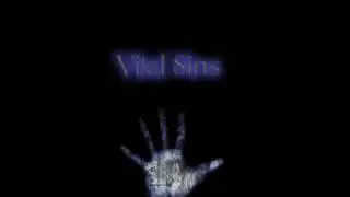 Vital Sins - Song 1