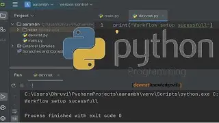 Python Programming workflow setup | First Python Program | | Python Coding Styles | How to code