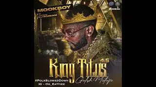 Mook Boy - 2 Story #SLOWED