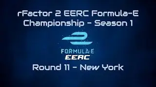 rFactor 2 EERC Formula-E Championship Season 1 &ndash; New York