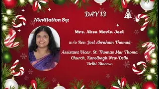25 DAYS LENT MEDITATION  2025 ; DAY 13