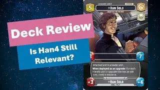 Odds Are This Deck Is Better Than You Expect - JTL Han4 Deck Review for Star Wars Unlimited