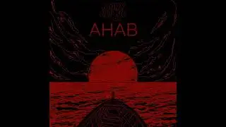 Moby Clique - AHAB (Tunk, Larry Bellyfate, Beezie Flacko, No.17, Drazah Backwards)