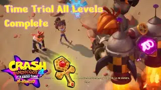 Crash Bandicoot 4: It&rsquo;s About Time N.Hanced Mod | EXTRA: All Gold And Platinum Time Relics