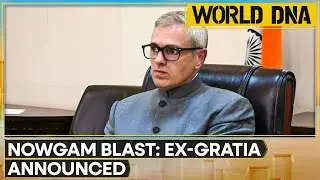 Nowgam Accidental Blast: CM Omar Abdullah Announces Ex-Gratia Relief | World DNA News