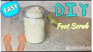 DIY FOOT SCRUB