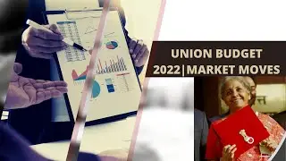 BUDGET 2022|WHAT'S NEW |MARKET ANALYSIS|TO DO'S AND DON'TS |KAVITASTOCKS