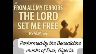 Psalm 34: Performed by the Benedictine monks of Ewu #liturgicalmusic #viralvideo #Ewu #justinosihosb