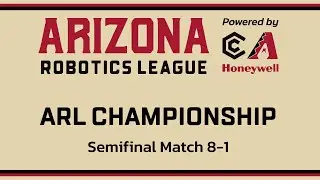 Arizona Robotics League 2023 Championship | Match 8-1