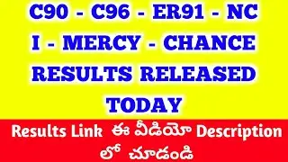 MERCY CHANCE EXAM RESULTS RELEASED # C96-C90-NC-ER91 #AP SBTET#DIPLOMA