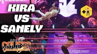 Kira vs Sanely | Arena Coliseo de Guadalajara