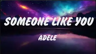 Adele - Someone Like You (Lyrics), Arctic Monkeys, Ed Sheeran Perfect, Shape of You