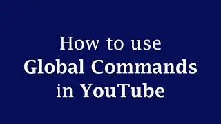 Louie Voice Control: How to use Global Commands (YouTube)