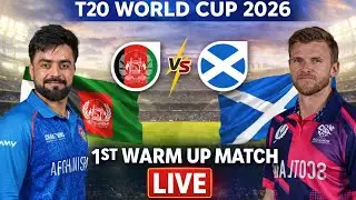 LIVE 🔴 Afghanistan vs Scotland | 1st Warm Up Match | T20 World Cup 2026