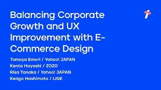 Balancing Corporate Growth and UX Improvement with E-Commerce Design -English Version-