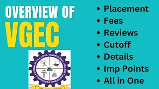VGEC College Reviews: Placement, Cutoff, Fees