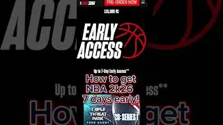 How to get NBA 2k26 Early! #nba2k #nba2k26