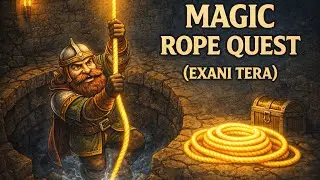 Tibia Ironcore - Magic Rope Quest &ndash; How to : Exani Tera (Full Quest Guide)&rdquo;