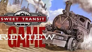 Sweet Transit: уникальный обзор игры в жанре градостроительства
