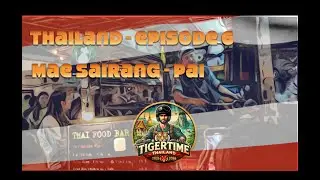 Tigertime Thailand EP6