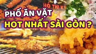 Phố Ăn Vặt Hồ Thị Kỷ – Thiên Đường Ăn Đêm HOT Nhất Sài Gòn?