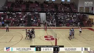 2023 Delaware State High School Boys Volleyball Championship Game - Cape Henlopen vs. Salesianum.