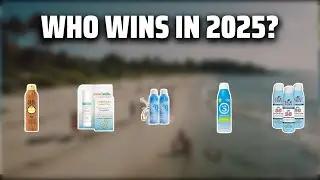 The Top 5 Best Reef Safe Sunscreen in 2025 - Must Watch Before Buying!