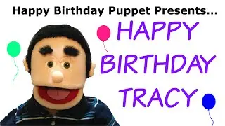 Happy Birthday Tracy - Funny Birthday Song